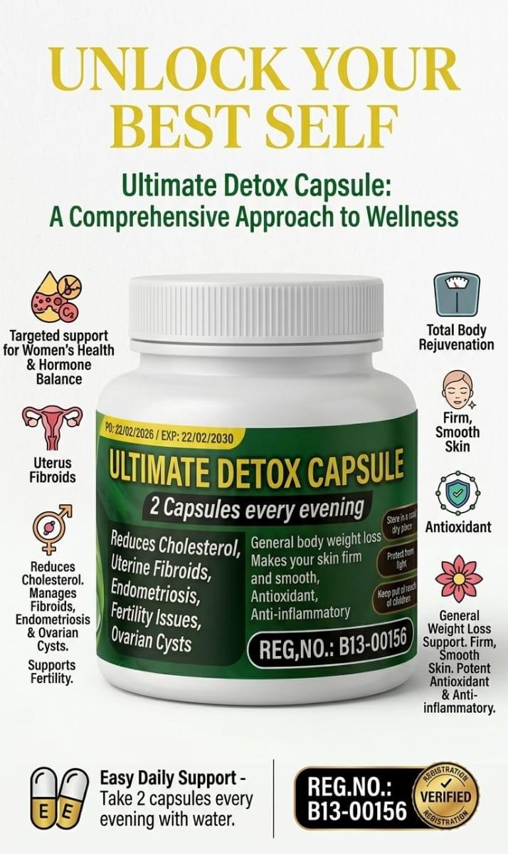 Ultimate Detox Capsule - A Comprehensive Approach to Wellness